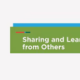 Sharing & Learning From Others (6/10)