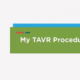 My TAVR Procedure (4/10)